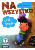 Na wszystko jest sposób