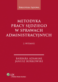 Metodyka pracy sędziego w sprawach administracyjnych