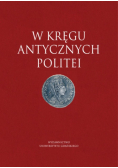 W kręgu antycznych politei