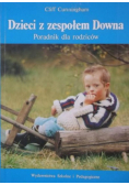 Dzieci z zespołem Downa Poradnik dla rodziców