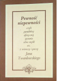 Pewność niepewności