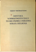 Krytyka normatywistycznej teorii prawa i państwa Hansa Kelsena