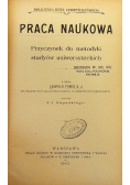 Praca Naukowa ,1910 r.