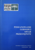 Poszanowanie godności ofiar przestępstw