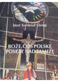 Boże, coś Polskę posłał nad Tamizę