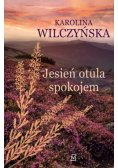 Jesień otula spokojem