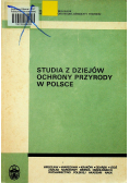 Studia z dziejów ochrony przyrody w Polsce
