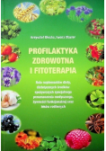Profilaktyka zdrowotna i fitoterapia