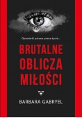Brutalne oblicza miłości