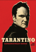 Tarantino. Nieprzewidywalny geniusz