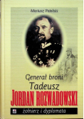 Generał broni Tadeusz Jordan Rozwadowski