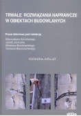 Trwałe rozwiązania naprawcze w obiektach budowlanych
