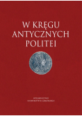 W kręgu antycznych politei