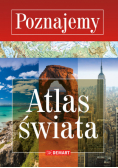 Atlas świata. Seria Poznajemy