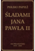 Śladami Jana Pawła II