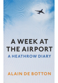 A week at the airport