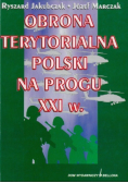 Obrona terytorialna Polski na progu XXI wieku
