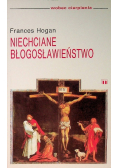 Niechciane błogosławieństwo