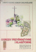 Ogrody przyświątynne i klasztorne