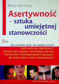 Asertywność sztuka umiejętnej stanowczości