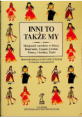 Inni to także my