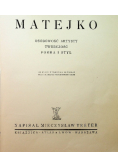 Matejko Osobowość artysty twórczość forma i styl, 1939 r.