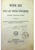 Wiek XIX sto lat myśli polskiej 1906 r Tom II