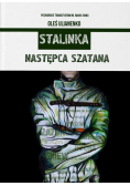 Stalinka. Następca szatana