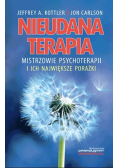 Nieudana terapia Mistrzowie psychoterapii