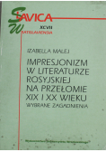 Impresjonizm w literaturze rosyjskiej na przełomie XIX i XX wieku