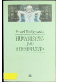 Humanistyka jako hermeneutyka