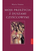 Moje Przeżycia Z Duszami Czyśćcowymi