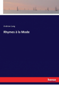 Rhymes à la Mode