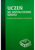 Uczeń we współczesnej szkole