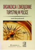 Organizacja i zarządzanie turystyką w Polsce