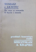 Tomasz z Akwinu O bycie i istocie