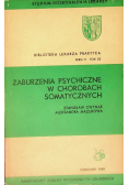 Zaburzenia psychiczne w chorobach somatycznych