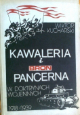 Kawaleria i broń pancerna w doktrynach wojennych 1918 1939