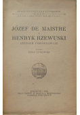Józef De Maistre a Henryk Rzewuski Studjum porównawcze 1925 r.