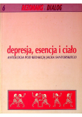 Rezonans i dialog 6 Depresja esencja i ciało