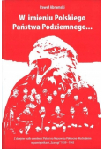 W imieniu Polskiego Państwa Podziemnego