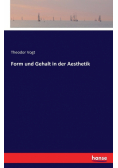 Form und Gehalt in der Aesthetik