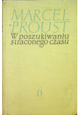 W poszukiwaniu straconego czasu Tom 6