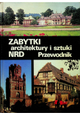 Zabytki architektury i sztuki NRD Przewodnik