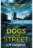 The Dogs in the Street