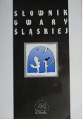 Słownik gwary śląskiej