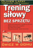 Trening siłowy bez sprzętu