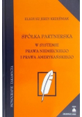 Spółka partnerska w systemie prawa niemieckiego i prawa amerykańskiego