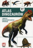 Atlas Dinozaurów i innych prehistorycznych zwierząt