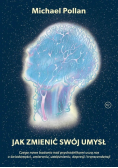 Jak zmienić swój umysł
